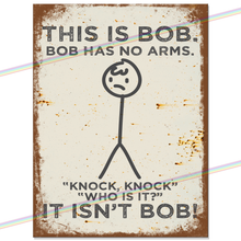 Load image into Gallery viewer, THIS IS BOB METAL SIGNS
