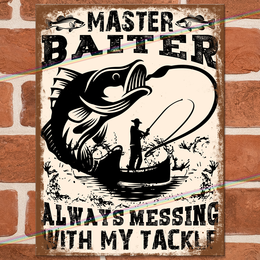 MASTER BAITER FISHING METAL SIGNS